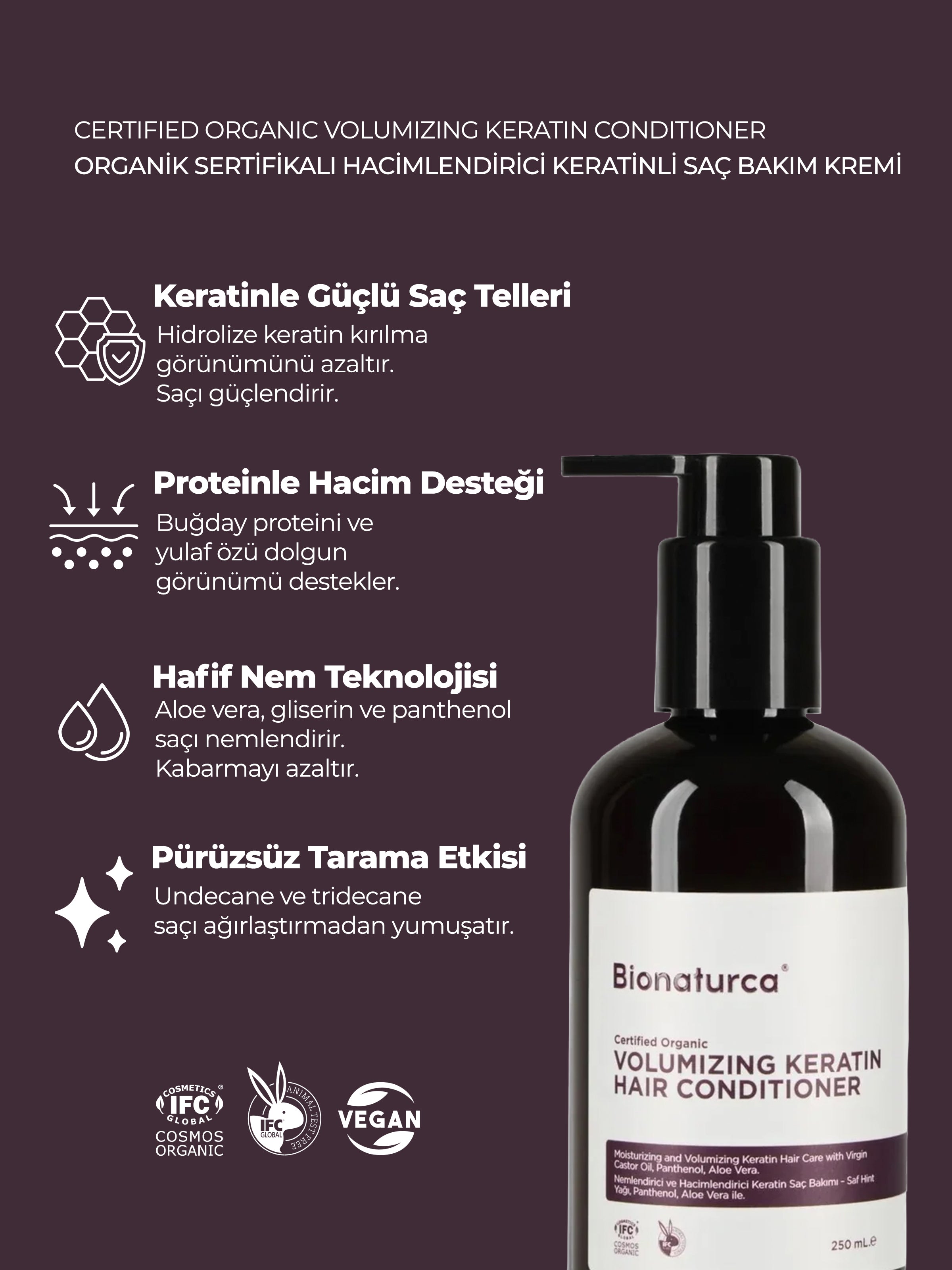 Organik Sertifikalı Hacimlendirici Keratinli Saç Bakım Kremi 250 m l- Bionaturca